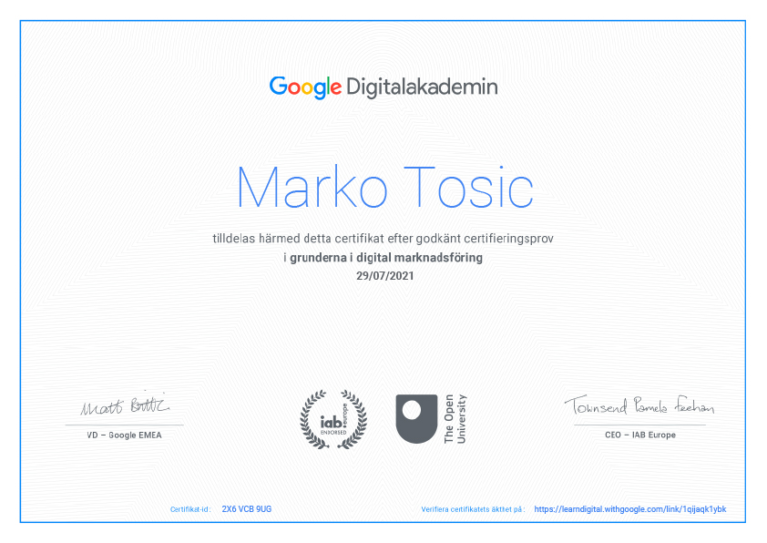 Google Digitalakademin - Grunderina i digital Google Digitalakademin Marknadsforing - Certifikat Marko Tosic