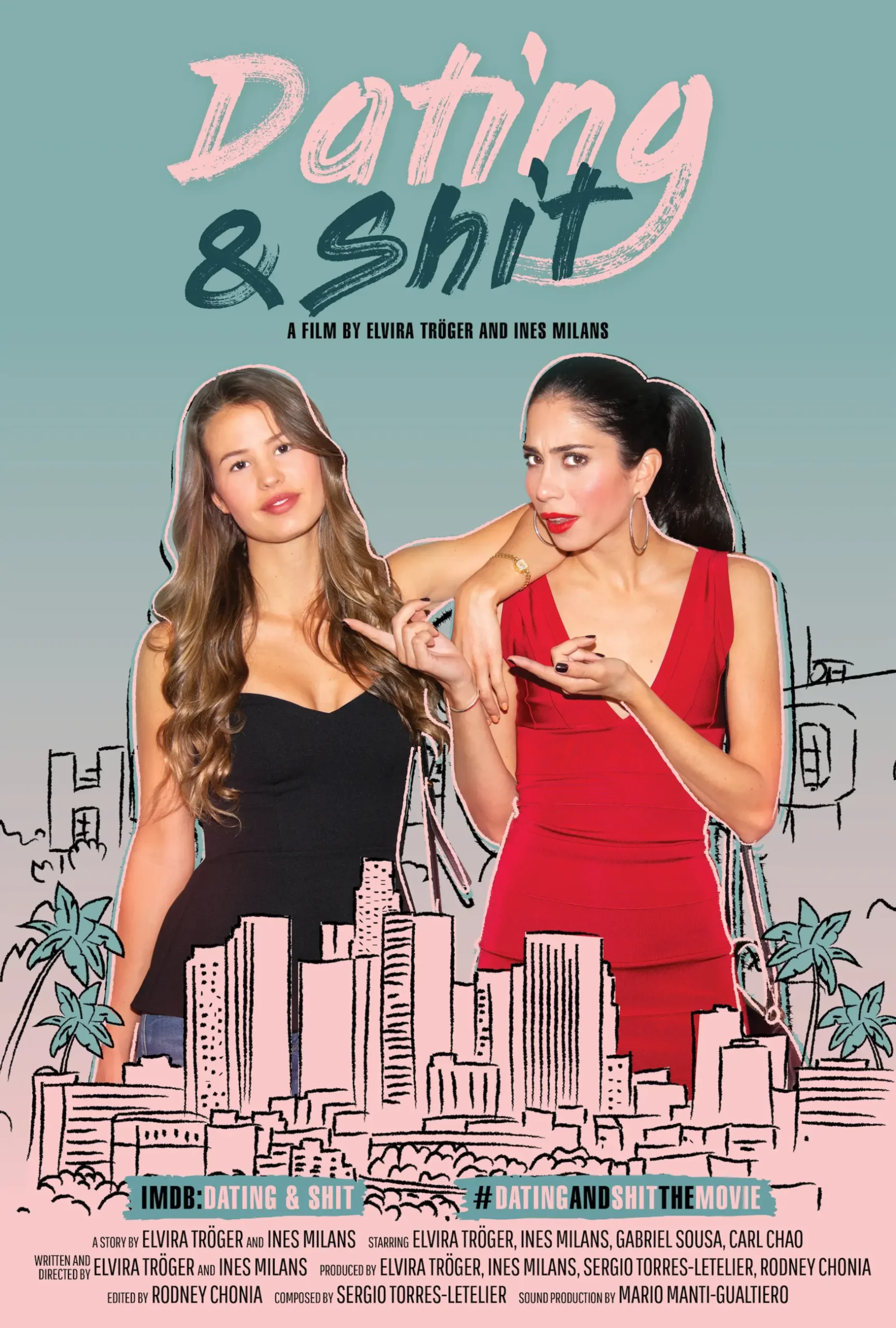 Dating and Shit Poster - Final w Credits - FULL size JPG